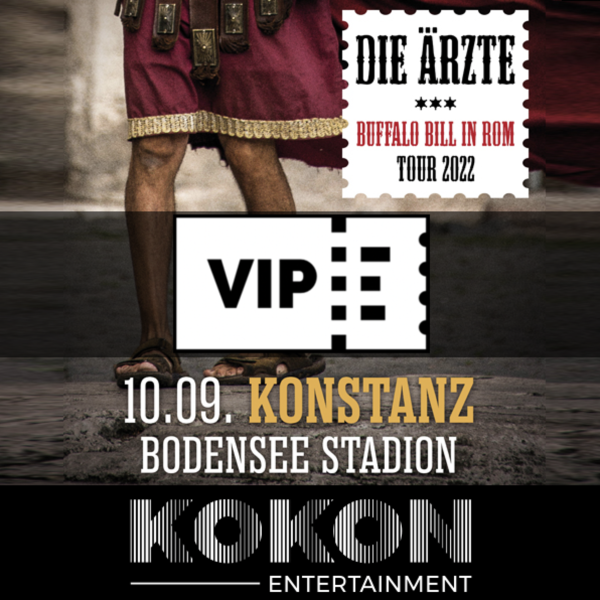 ÄRZTE KONSTANZ VIP GÄSTE TICKET 10 09 2022 Bodenseestadion