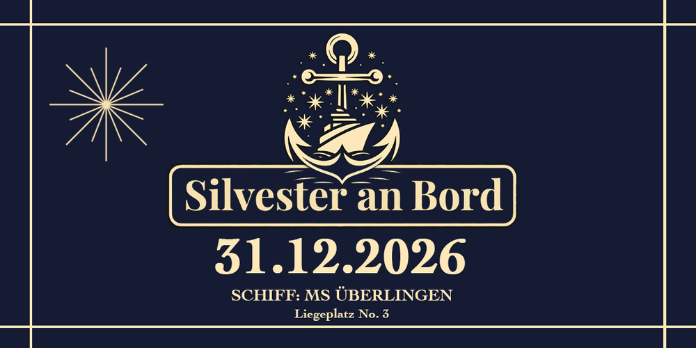 Silvester an Bord mit Ausfahrt
