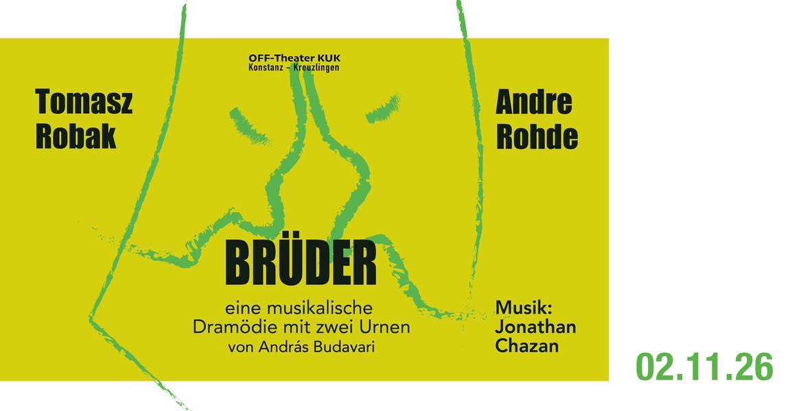Tickets »BRÜDER« inszeniert vom OFF-Theater KUK,  in Kreuzlingen