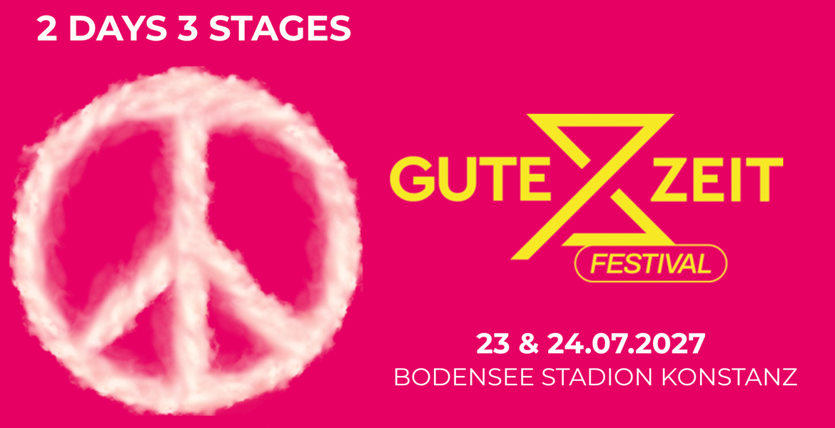 Tickets Gutezeit Festival 2027 | 23-24.Juli .2027,  in Konstanz