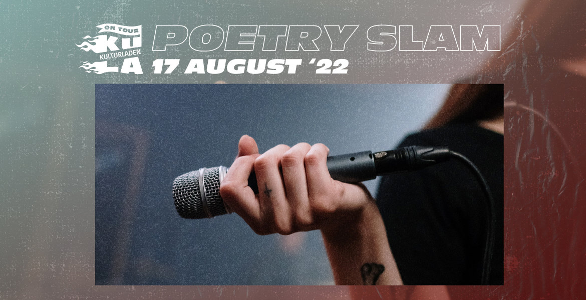 Tickets Poetry Slam, KULA ON TOUR in 