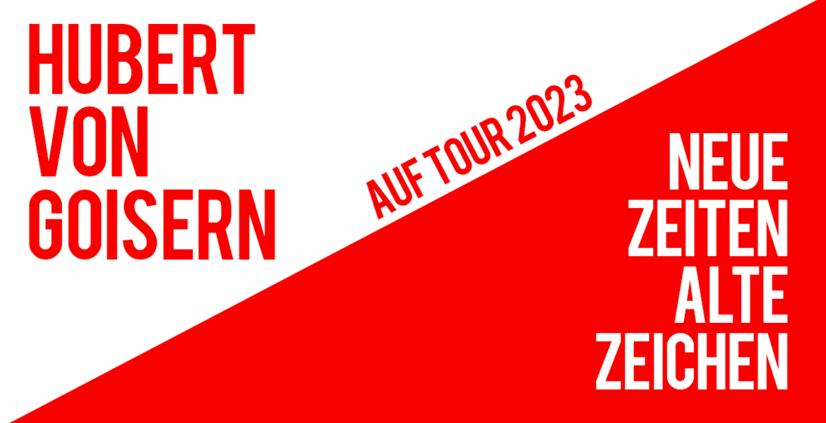 Tickets Hubert von Goisern, Neue Zeiten Alte Zeichen Tour 2023 in Markdorf 