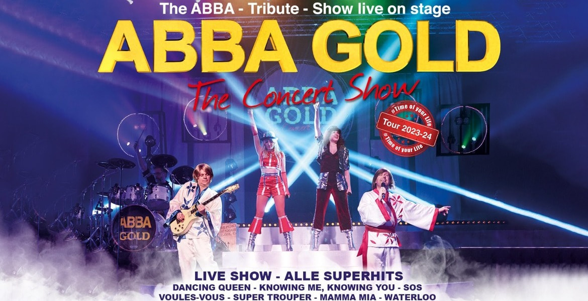 Tickets ABBA Gold - The Concert Show, #Time of your Life in Freiburg im Breisgau