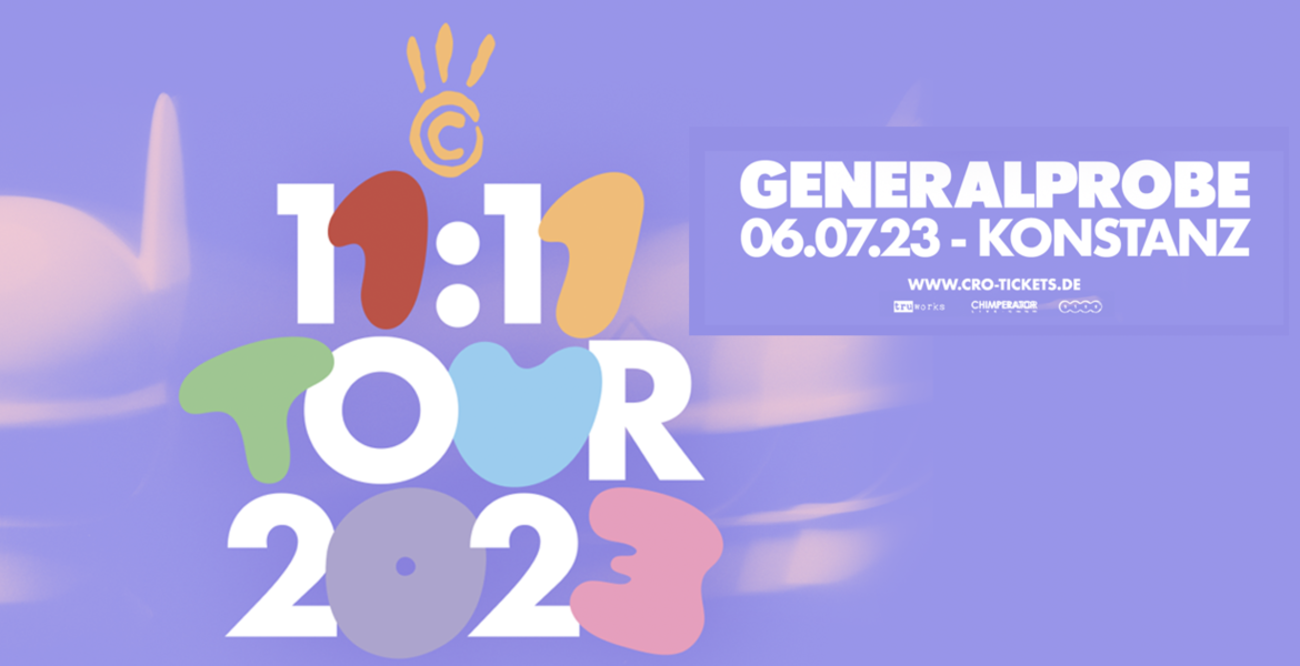 Tickets CRO | 11:11 Open Air Tour 2023 - Zusatzshow Generalprobe,  in Konstanz