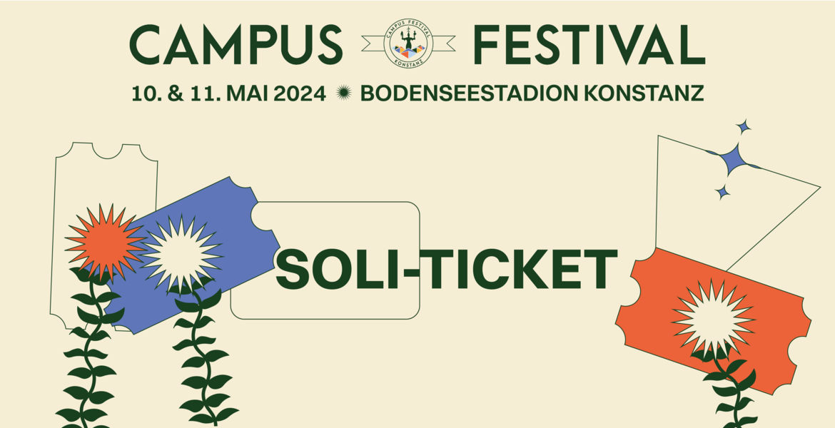 Tickets Campus Festival , 10. & 11 Mai 2024 - Bodenseestadion  in Konstanz