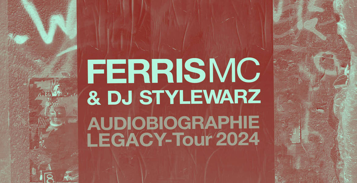Tickets FERRIS MC & DJ Stylewarz, Tour 2024 in Konstanz