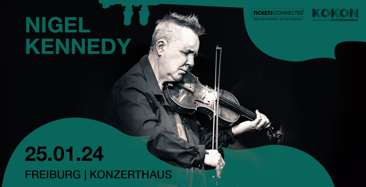 Tickets Nigel Kennedy, Bach and Beyond in Freiburg im Breisgau