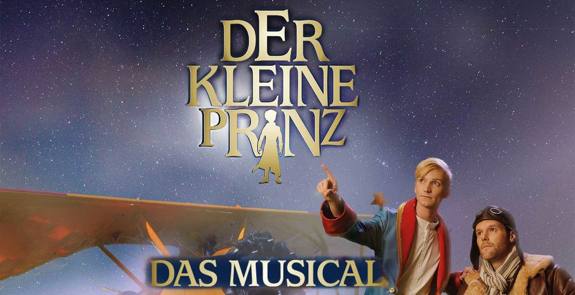Tickets Der kleine Prinz-Das Musical, von Deborah Sasson und Jochen Sautter in Freiburg im Breisgau