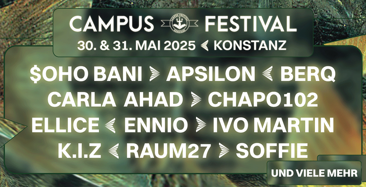 Tickets Campus Festival, 30. & 31. Mai 2025 - Bodenseestadion  in Konstanz