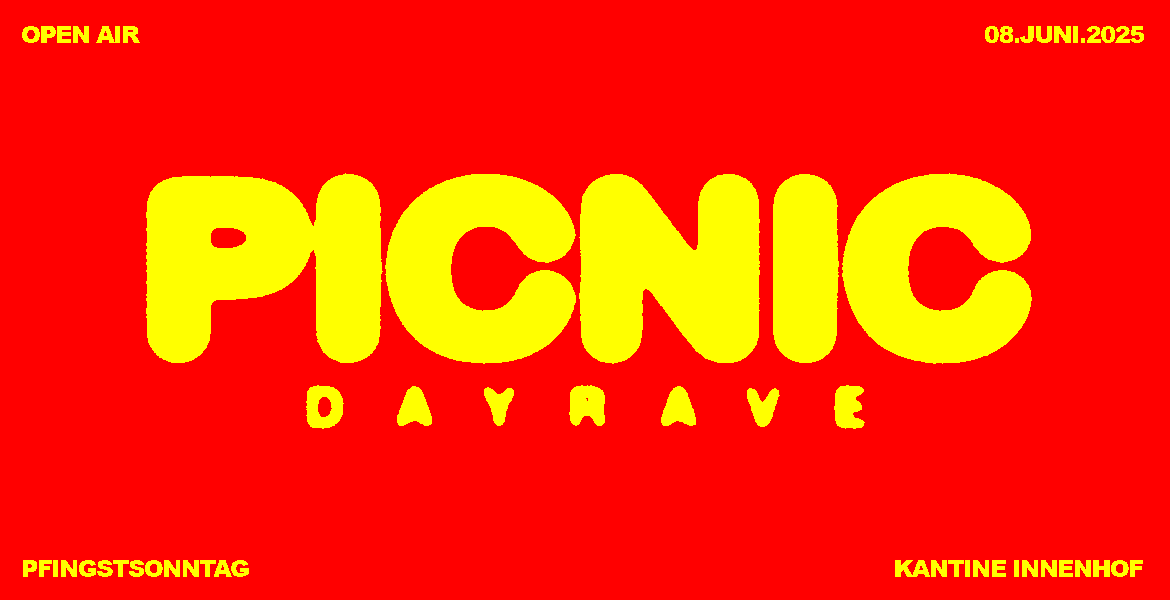 Tickets PICNIC - open air rave, PICNIC - open air 2025 All weather day dance im Neuwerk Kantine Innenhof !!! in Konstanz