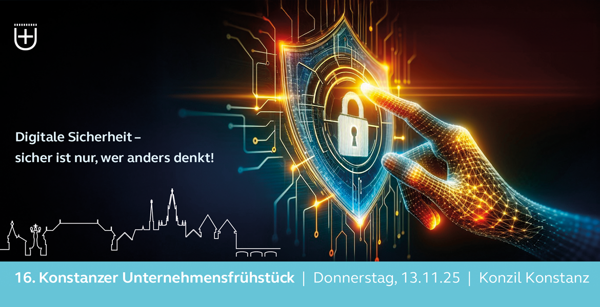 Tickets Konstanzer Unternehmensfrühstück, 16. Konstanzer Unternehmensfrühstück in Konstanz