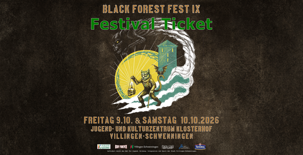 Tickets BLACK FOREST FEST IX - FESTIVAL-TICKET, Festival-Ticket in Villingen-Schwenningen