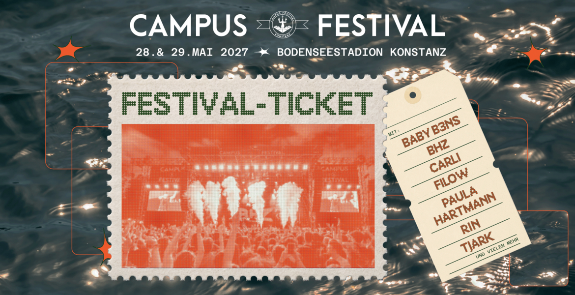 Tickets Campus Festival 2027,  in Konstanz