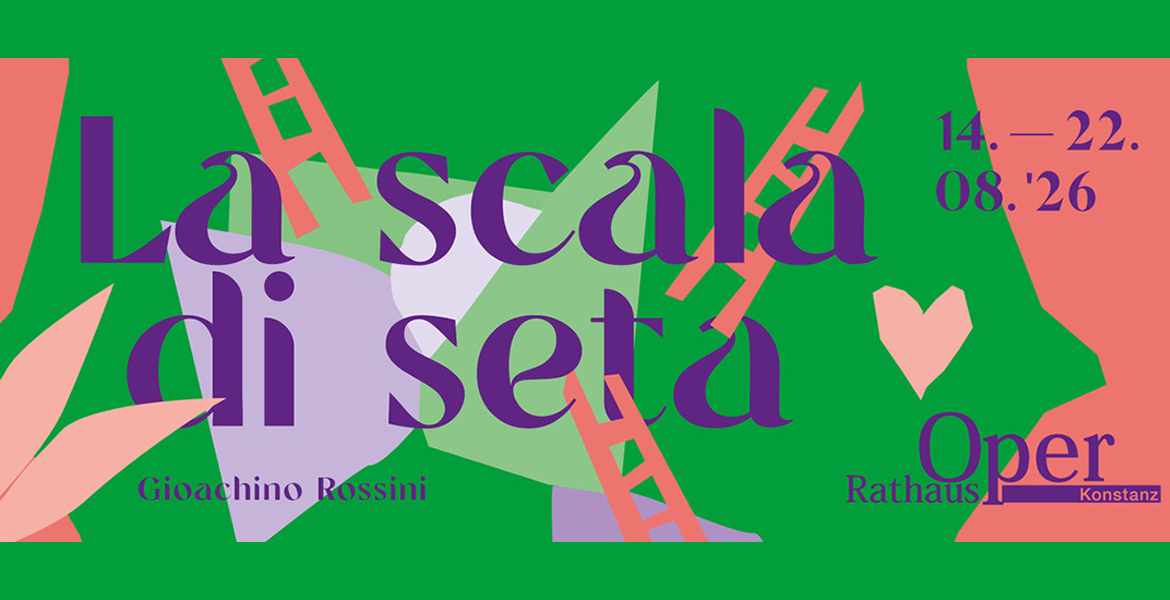 Tickets RathausOper Konstanz - La Scala di Seta, Oper von Gioachino Rossini in Konstanz