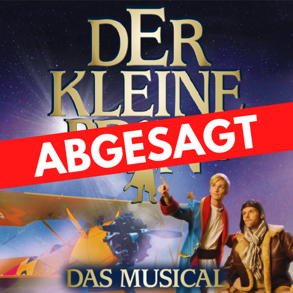 Der kleine Prinz-Das Musical • 08.01.2023 • kultBOX, Kempten • Ticket